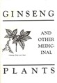 Ginseng & Other Medicinal Plants